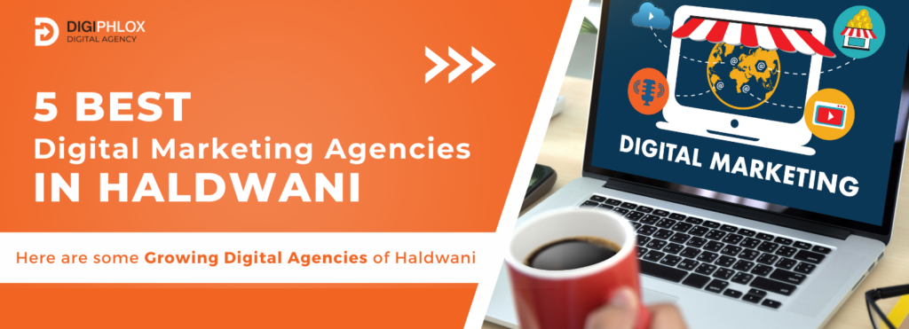 top 5 digital marketing agency in haldwani