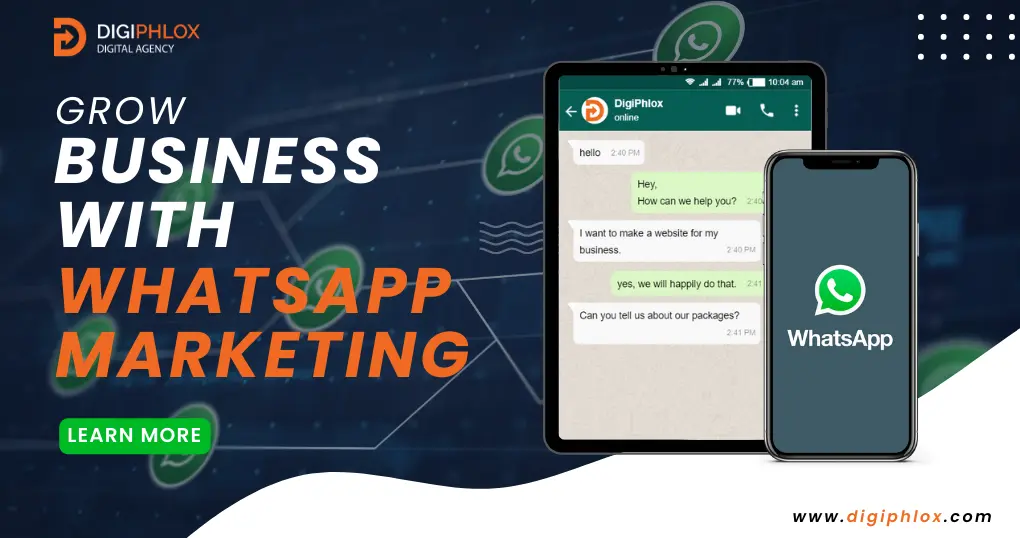 Grow business with WhatsApp marketing 