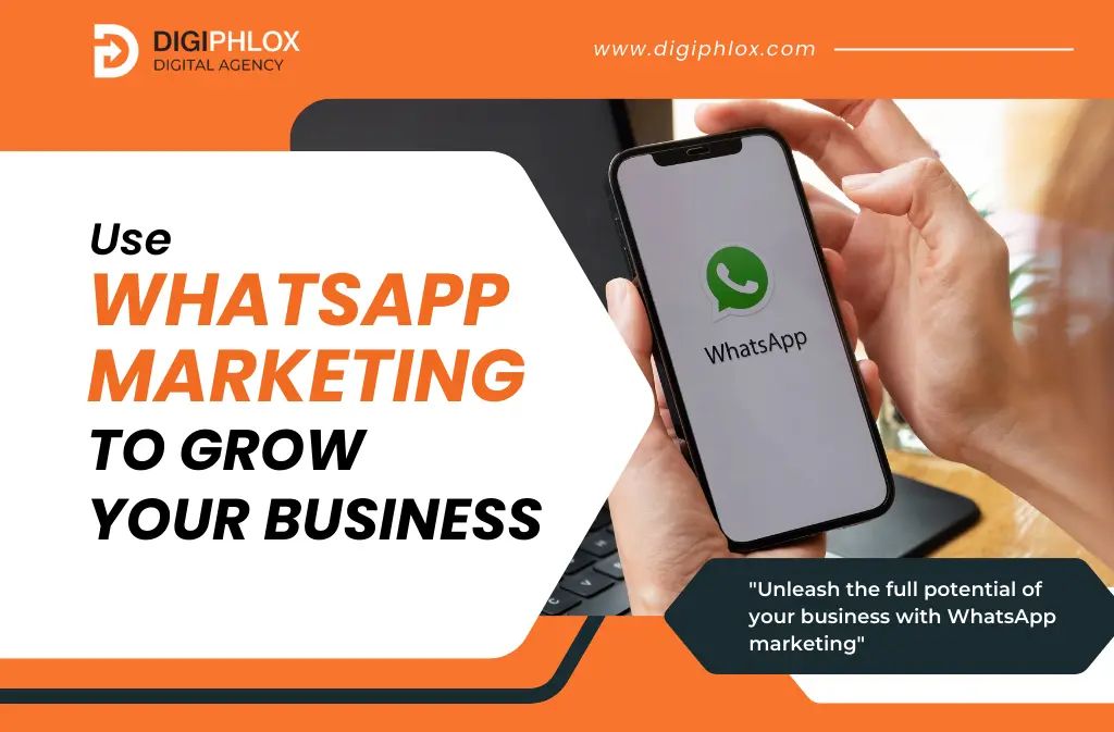 whatsapp marketing to grow business