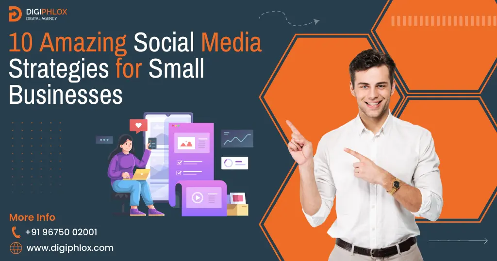 Social Media Strategies for Small Businesses