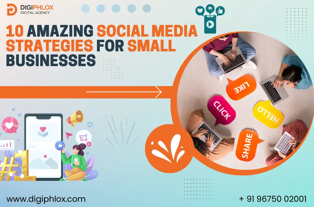 Social Media Strategies for Small Businesses