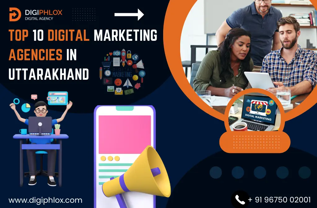 Digital Marketing Agencies In Uttarakhand