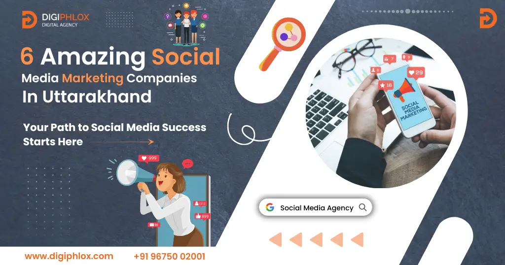 Social Media Marketing Companies in Uttarakhand