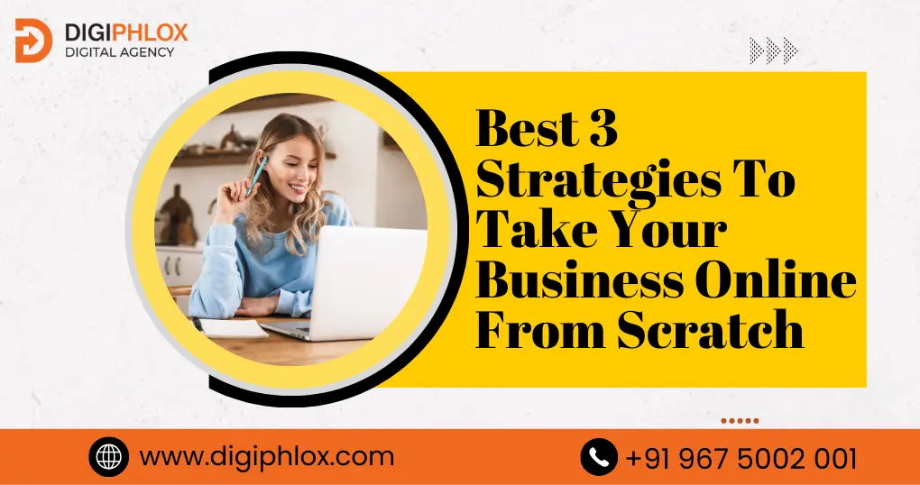 Strategies To Take Your Business Online