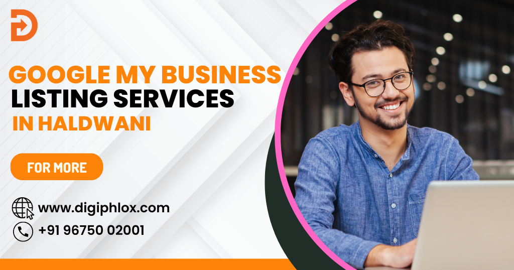Best Google My Business Listing Services In Haldwani